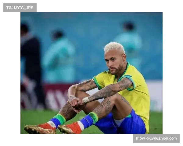 内马尔膝盖手术与禁赛风险叠加 巴西进攻体系去内马尔化进程评估